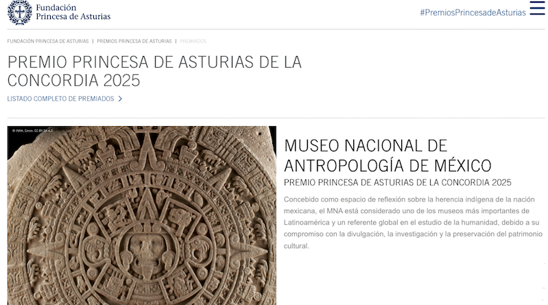 Para el Museo Nacional de Antropología, el Premio Princesa de Asturias de la Concordia 2025